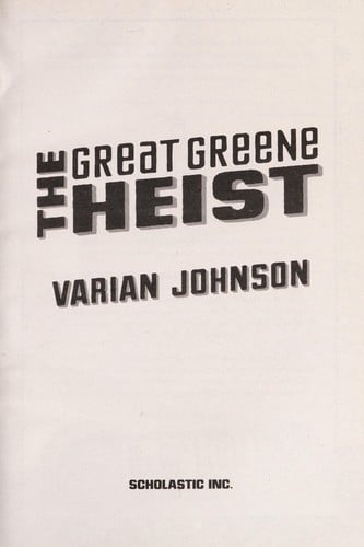 The Great Greene Heist