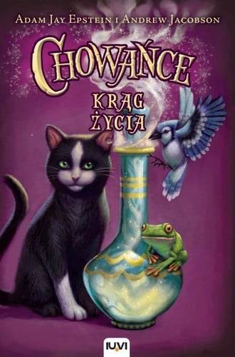 Chowańce. Krąg życia