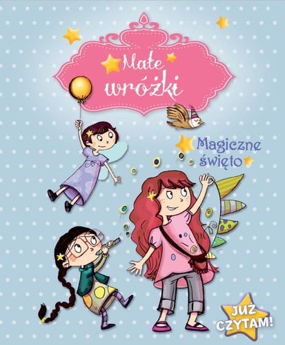 Małe wróżki. Magiczne święto