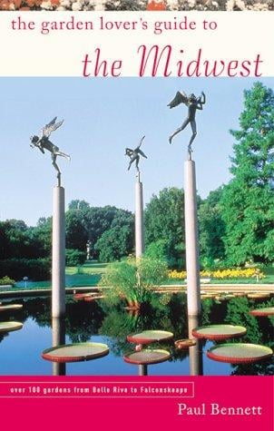 Garden lover's guide to the Midwest