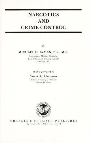 Narcotics and crime control