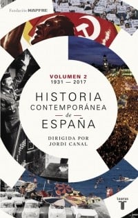 Historia Contemporánea de España. Volumen 2