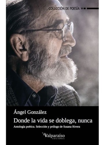 Donde la vida se doblega, nunca