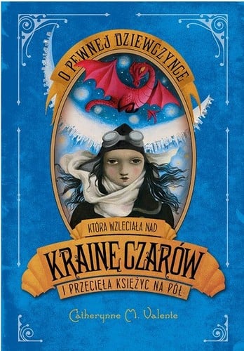 O pewnej dziewczynce która wzleciała nad Krainę Czarów i przecięła księżyc na pół