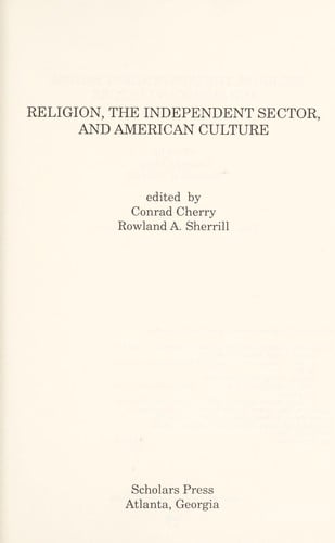 Religion, the independent sector, and American culture