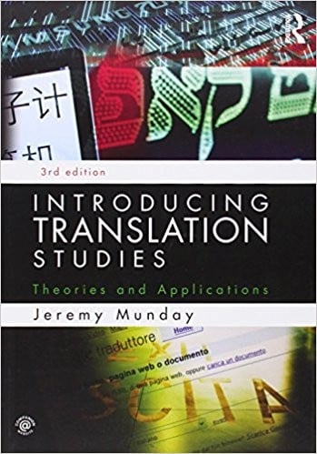 Introducing translation studies : theories and applications - 3. ed.