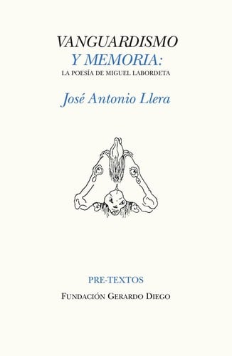 Vanguardismo y memoria. La poesía de Miguel Labordeta