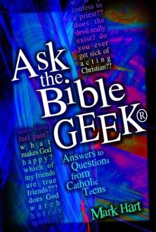 Ask the Bible Geek