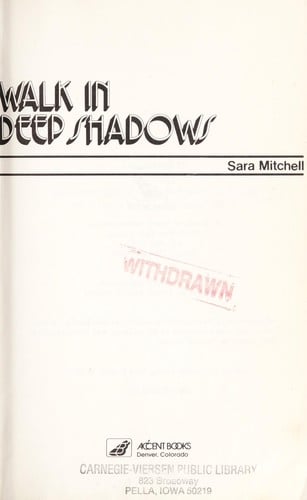 Walk in deep shadows