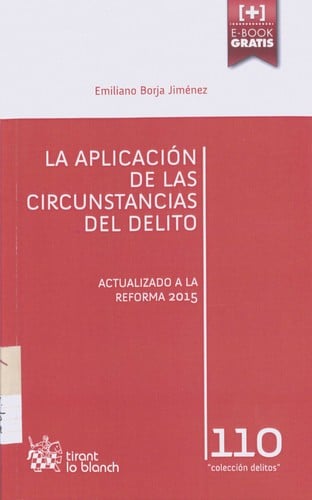 La aplicación de las circunstancias del delito