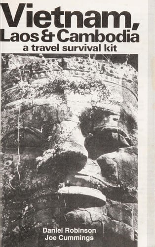 Vietnam, Laos & Cambodia, a travel survival kit