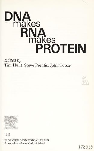 DNA makes RNA makes protein