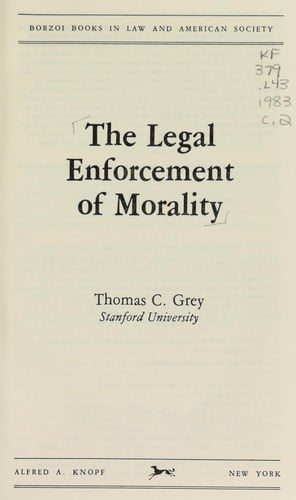 The Legal enforcement of morality