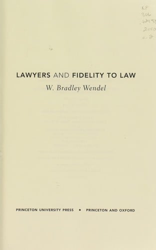 Lawyers and fidelity to law