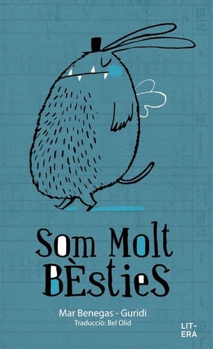 Som molt bèsties