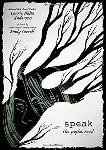 Speak. The Graphic Novel