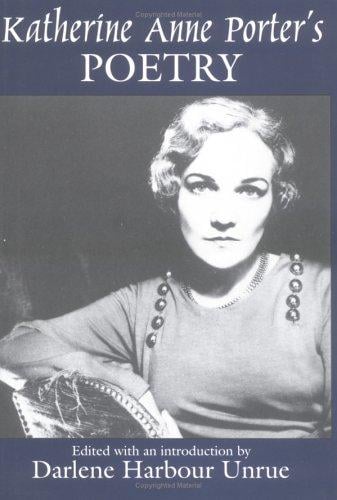 Katherine Anne Porter's poetry