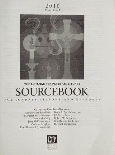 Sourcebook for Sundays, seasons, and weekdays 2010