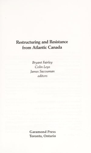Restructuring and resistance from Atlantic Canada