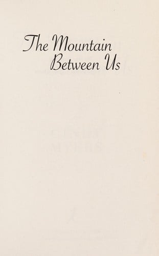 The mountain between us