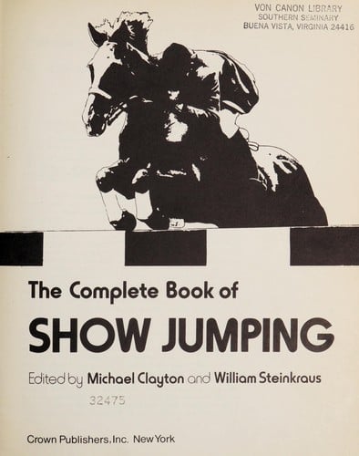 The Complete book of show jumping