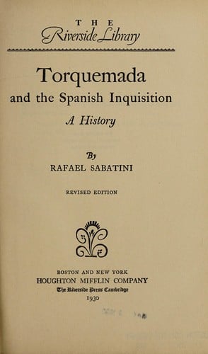 Torquemada and the Spanish inquisition