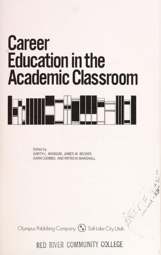 Career education in the academic classroom