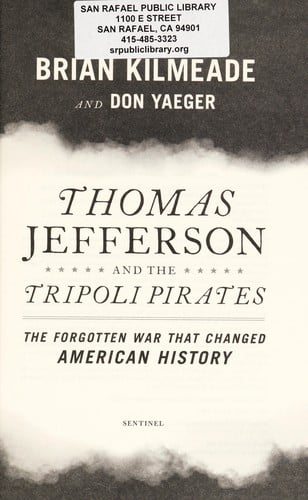 Thomas Jefferson and the Tripoli Pirates 