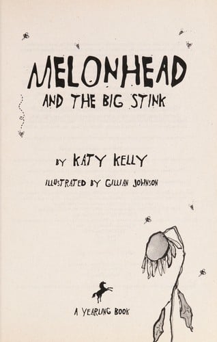 Melonhead and the big stink