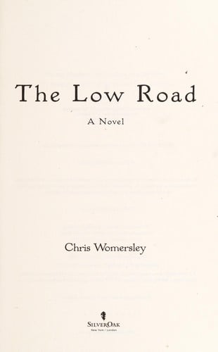 The low road