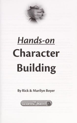 Fun projects for hands-on character building