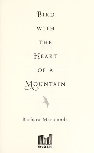 Bird with the heart of a mountain