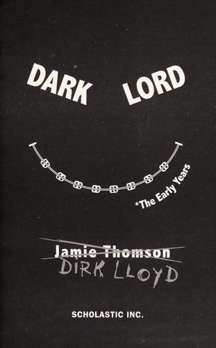 Dark Lord, the early years