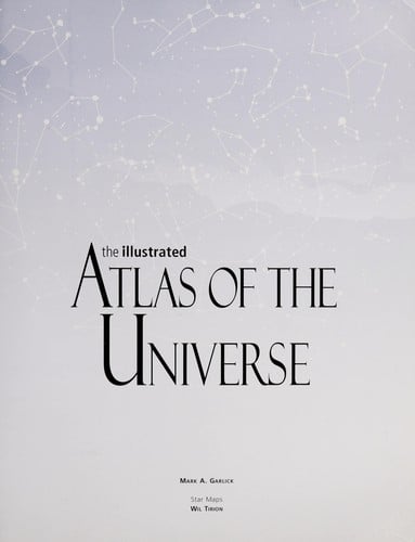 The illustrated atlas of the universe