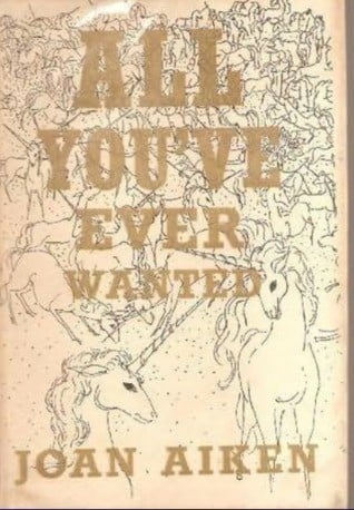 All you've ever wanted, and other stories