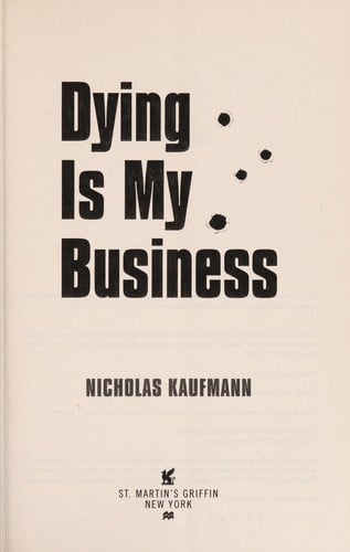 Dying is My Business