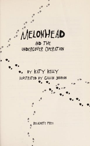 Melonhead and the undercover operation