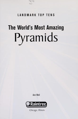 The world's most amazing pyramids