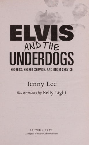 Elvis and the underdogs