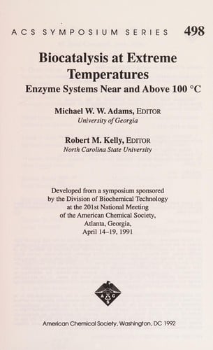 Biocatalysis at extreme temperatures