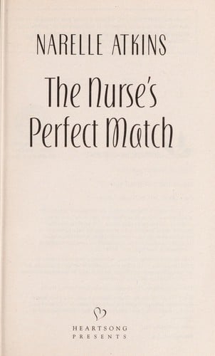 The nurse's perfect match