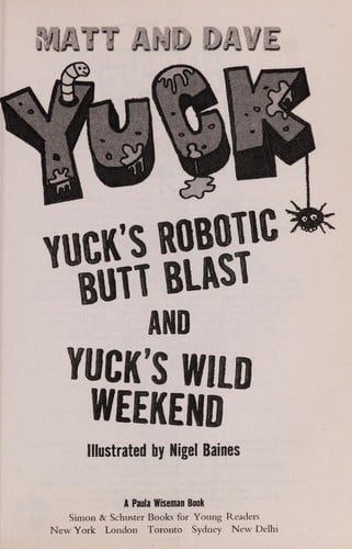 Yuck's robotic butt blast