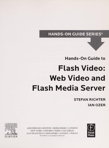Hands-on guide to Flash video