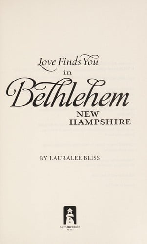 Love finds you in Bethlehem, New Hampshire