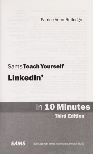 Sams teach yourself LinkedIn in 10 minutes