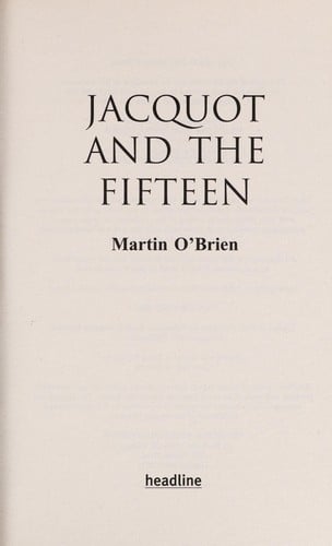 Jacquot and the fifteen