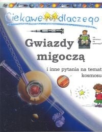 Ciekawe dlaczego gwiazdy migoczą