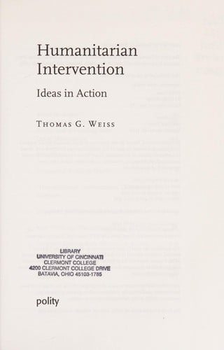 HUMANITARIAN INTERVENTION: IDEAS IN ACTION