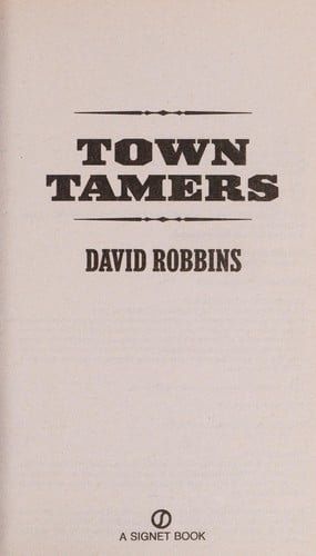 Town tamers
