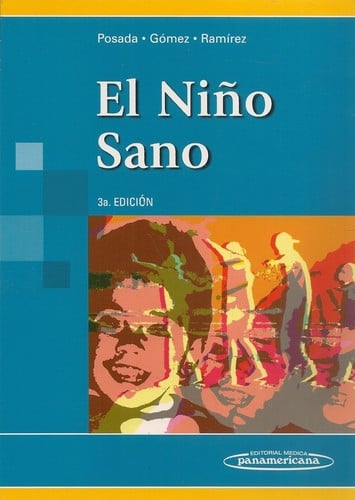 El niño sano - 3. ed.